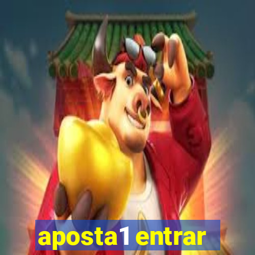 aposta1 entrar